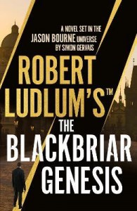 Robert Ludlums The Blackbriar Genesis